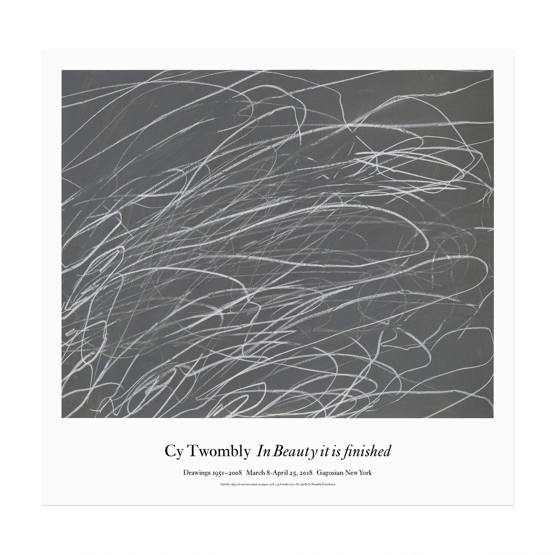 CY TWOMBLY IN BEAUTY IT IS FINISHED POSTER